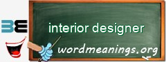 WordMeaning blackboard for interior designer